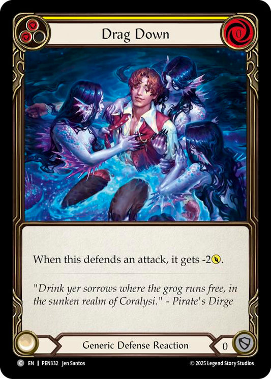 Drag Down (Yellow) (Rainbow Foil) [PEN332] (Compendium of Rathe)  Rainbow Foil