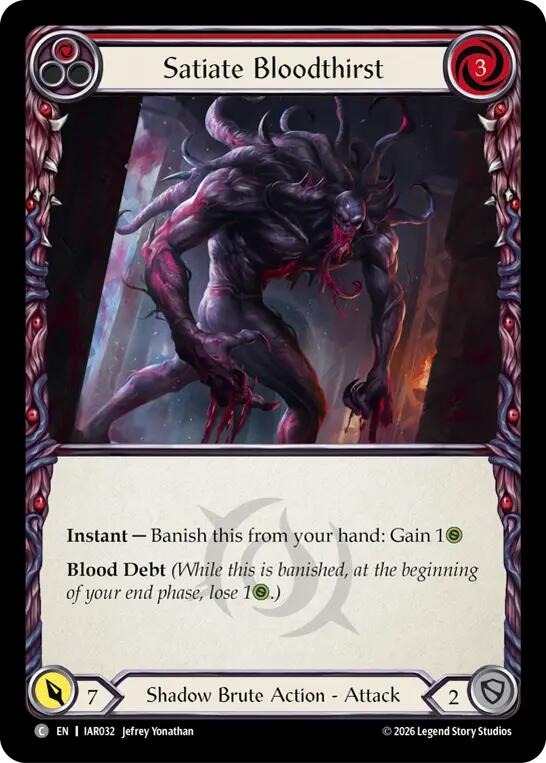 Satiate Bloodthirst (Red) [IAR032] (Usurp the Shadow Throne)  Rainbow Foil