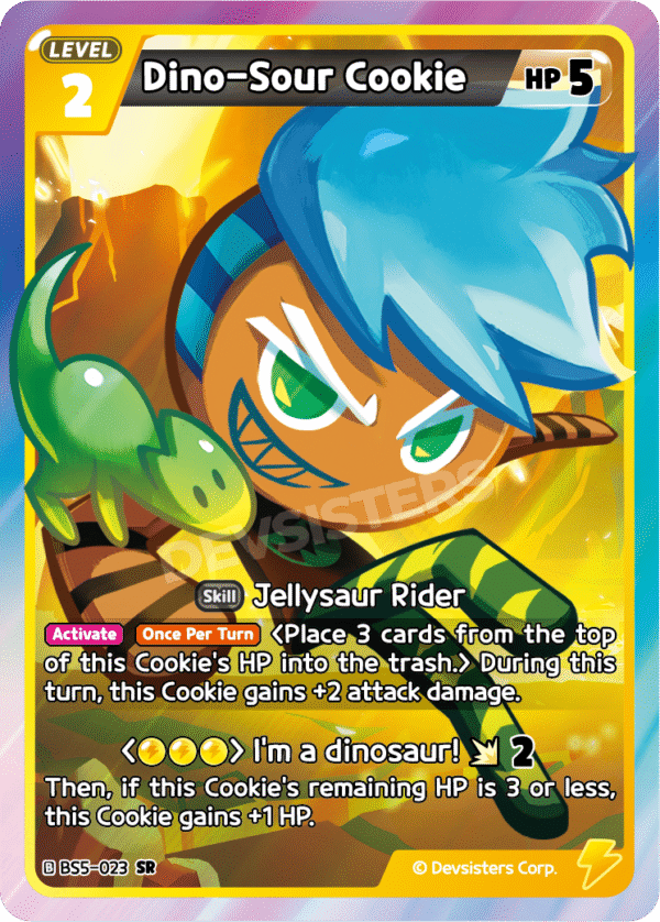 SR Dino-Sour Cookie [BS5+BS6]